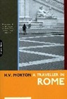 H V Morton, H. Morton, H. V. Morton, H.v. Morton - Traveller in Italy