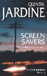 Quintin Jardine, Jardine Quintin - Screen Savers