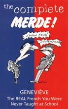 "Genevieve", Genevieve, Geneviève, Michael Heath - The complete Merde