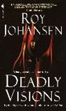 Roy Johansen, Johansen Roy - Deadly visions