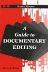 Association for Documentary Editing, Linda Johanson, Johanson Linda, Mary-Jo Kline, Mary-Jo (Curator Kline, Kline Mary-Jo - Guide to Documentary Editing
