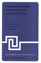 Geerd H. F. Diercksen, Geerd H.F. Diercksen, B. T. Sutcliffe, B.T. Sutcliffe, T Sutcliffe, B T Sutcliffe... - Computational Techniques in Quantum Chemistry and Molecular Physics