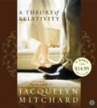 Jacquelyn Mitchard, Jacquelyn/ Mitchard Mitchard, Jacquelyn Mitchard - A Theory of Relativity