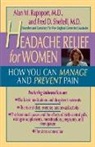 Rapoport, Alan M Rapoport, Alan M. Rapoport, Fred D Sheftell, Fred D. Sheftell - Headache Relief for Women