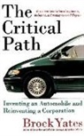Brock Yates, Brock W. Yates - Critical Path