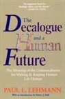 Paul L. Lehmann, Paul Louis Lehmann - The Decalogue and a Human Future