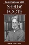 William C. Carter, Shelby Foote, William C. Carter - Conversations With Shelby Foote