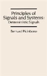 Bernard Picinbono - Principles of Signals and Systems: Deterministic Signals