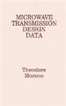 Theodore Moreno - Microwave Transmission Design Data