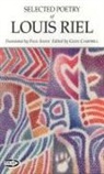 Louis Riel, Paul Savoi, Glen Campbell - The Selected Poetry of Louis Riel