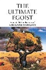 Ray Bradbury, Arthur C. Clarke, Theodore Sturgeon, Theodore/ Williams Sturgeon, Paul Williams, Gene Wolfe... - The Ultimate Egoist