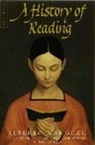 Alberto Manguel - A History of Reading