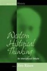J&amp;ouml;rn R&amp;uuml;sen, Jorn Rusen, Jörn Rüsen - Western Historical Thinking