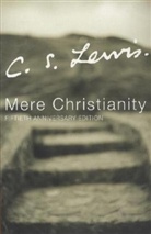 C S Lewis, C. Lewis, C. S. Lewis, Clive St. Lewis - Mere Christianity