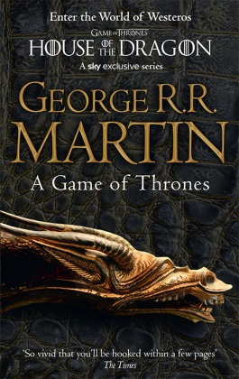 George R Martin, George R R Martin, George R. R. Martin - A Game of Thrones - A Song of Ice and Fire