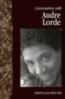 Joan Wylie Hall, Joan Wylie/ Lorde Hall, Joan Wylie Hall - Conversations With Audre Lorde