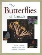 Peter Hall, Peter W. Hall, Don Lafontaine, J. Donald LaFontaine, J.Donald Lafontaine, Ross Layberry... - The Butterflies of Canada