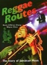 Kevin Chang, Kevin O'Brien Chang, Wayne Chen - Reggae Routes