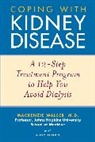 Betsy Thorpe, M Walser, MacKenzie Walser, Mackenzie Thorpe Walser, Walser Mackenzie, WALSER MACKENZIE THORPE BETSY - Coping With Kidney Disease
