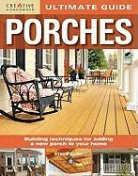 Steve Cory, Home Improvement, Porches - Ultimate Guide to Porches