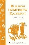 Karl F. Lutzen, Karl F. Lutzen, Mark Stevens - Building Homebrew Equipment