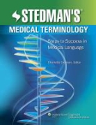 &amp;apos, S, Stedman&amp;apos, Stedman's, Stedman''s, Charlotte Creason - Stedman''s Medical Terminology