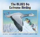Sandy Fuller, Sandy F Fuller, Sandy F. Fuller, Carol Malnor, Carol L Malnor, Carol L. Malnor... - The Blues Go Extreme Birding
