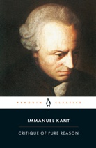 Immanuel Kant, Max Muller, Marcus Weigelt, Marcus Weigelt - Critique of Pure Reason