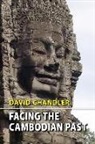 David Chandler - Facing the Cambodian Past