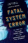 Joseph Menn - Fatal System Error