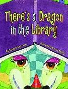 Dianne de Las Casas, Dianne/ Gentry De Las Casas, Marita Gentry - There's a Dragon in the Library