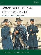 Philip Katcher, Richard Hook - American Civill War Commanders - Union Leaders in the West