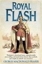 George MacDonal Fraser, George MacDonald Fraser - Royal Flash