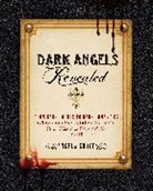 Angela Grace - Dark Angels Revealed