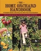 Cem Akin, Leah Rottke - The Home Orchard Handbook