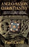 Paul Cavill - Anglo-Saxon Christianity