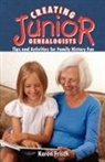 Karen Frisch Dennen, Karen Frisch, Frisch Karen - Creating Junior Genealogists