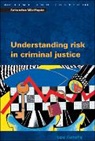 Kemshall, Hazel Kemshall - Understanding Risk in Criminal Justice