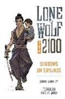 Mike Kennedy, Francisco Ruis Velasco - Lone Wolf 2100 Volume 1: Shadows on Saplings