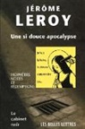 Jerome Leroy - Une Si Douce Apocalypse
