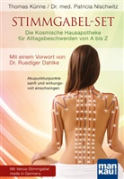 Künn, Thoma Künne, Thomas Künne, Nischwitz, Patricia Nischwitz, Patricia (Dr. med.) Nischwitz - Stimmgabel-Set, Die Kosmische Hausapotheke für Alltagsbeschwerden von A bis Z, m Venus-Stimmgabel