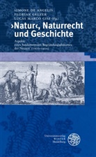 Simone De Angelis, Simone DeAngelis, Floria Gelzer, Florian Gelzer, Lucas Gisi, Lucas M. Gisi... - Natur, Naturrecht und Geschichte