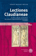 Gernot M. Müller, Gernot Michael Müller - Lectiones Claudianeae