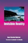 Juan Ramon Jimenez - Invisible Reality