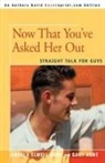 Angela Elwell Hunt, Gary Hunt - Now That You've Asked Her Out