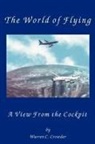 Warren Crowder - The World of Flying