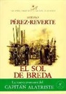 Arturo Perez-Reverte, Arturo Pérez-Reverte - El Sol de Breda