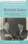 Victor S. Navasky - Kennedy Justice