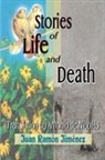 Juan Ramon Jimenez, Martin Hardy - Stories of Life and Death