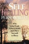 Howard S. Friedman - The Self-Healing Personality